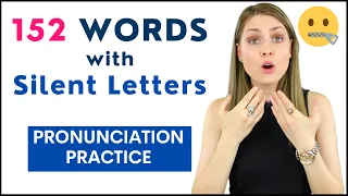 Practice 152 English Words with Silent Letters