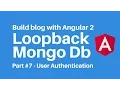 Build blog with Angular 2 Loopback MongoDb Part 7 Loopback ACL Angular 2 Authentication Login
