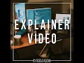Explainer Video