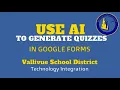Conker ai to Generate a Quiz in Google Forms