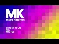 MK - Bring Me to Life (Radio Edit) [Audio] ft. Milly Pye