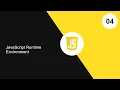 04 JavaScript Runtime Environment How to run JavaScript in Local Machine JavaScript