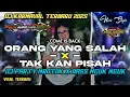Download Lagu DJ ORANG YANG SALAH X TAK KAN PISAH TERBARU 2k25 🔥 COME IS BACK | VIRAL | PARTY NROTOK #fyp #remix