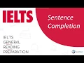 IELTS General Reading - Sentence Completion