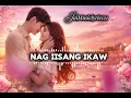 🤗❤️Nag iisang ikaw🥰❣️- BEST OPM 2026 - Jaimusiclyrics21