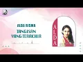 Download Lagu Alda Risma - Tangisan Yang Terakhir