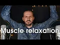 Download Lagu Muscle relaxation. Motivation and music [ASMR]