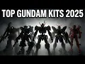 TOP 10 BEST GUNPLA/MODEL KITS of 2025! (Worth Sacrificing Your Wallet)