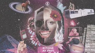 Kitone - Ay Papi
