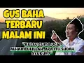 Download Lagu GUS BAHA: Kalau Cuma Ucap Alhamdulillah, Apa Itu Sudah Syukur?