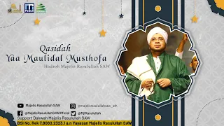 Download Qasidah Yaa Maulidal Musthofa || Hadroh Majelis Rasulullah SAW MP3