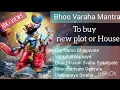 Download Lagu 💯Mantra that Never Failed | For New Own HOUSE or plot | 🌎Bhu Varaha Mantra | 11min Varaha Chant