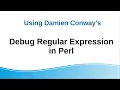 How to use Conway s Regexp Debugger in Perl