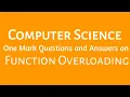 Chapter-wise One Mark Questions and Answers on Function Overloading