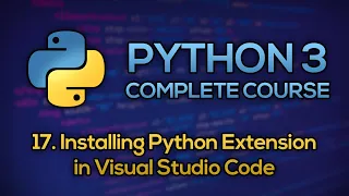 - Install Python Extension in Visual Studio Code Python Full Course Beginner