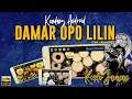 DAMAR OPO LILIN - (Buyar Opo Kawin) KOPLO JARANAN VERSI KENDANG ANDROID