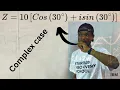 Converting Complex Numbers from polar form into rectangular form Full Detailed Tutorials