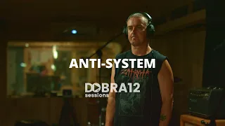 Download Anti - System I Dobra 12 Live Session MP3