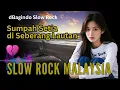Download Lagu 🎸Sumpah Setia Di Seberang Lautan | Lagu Slow Rock Malaysia | dBagindo_ Rindu \u0026 Kesetiaan
