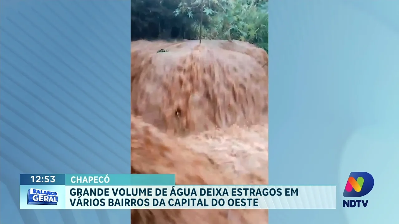 Grande volume de água deixa estragos em vários bairros de Chapecó