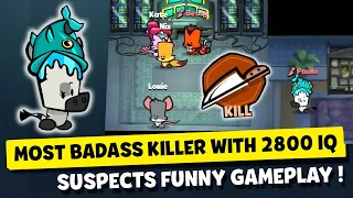 the most badass killer with 2800 iq suspects mystery mansion funny gameplay 69