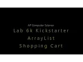 APCS Lab6k ArrayList Shopping Cart List ArrayList