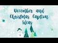 Christmas and December Captions for your Instagram Post