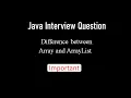 Difference between Array and ArrayList in Java Java Interview Question Array Vs ArrayList