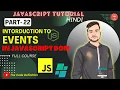 JAVASCRIPT Tutorial Introduction To Events for html elements in JS DOM by theCodeDefinition