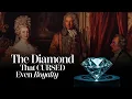 Who Were The Victims Of This 350 Million Dollar Diamond - The Hope Diamond Owners
