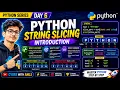 6 part 1 Python String Slicing Explained in Hindi Introduction Positive Negative Indexing