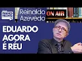Lagu Reinaldo – Eduardo agora é réu; ele procurou essa condição; será ele um derrotado? Saiba aqui