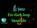 1d array using for each loop enhanced for loop in java example for each loop java explained