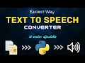 Text-to-Speech Converter in 2 Minutes Quick Tutorial Python