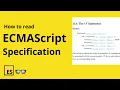 How to read Ecmascript specification with examples The specification behind Javascript