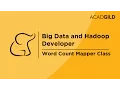 Word Count Mapper Class Explanation Hadoop Training Big Data Tutorial