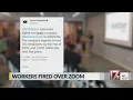 Charlotte workers fired over Zoom