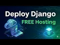 How to Deploy Django Project on PythonAnywhere for Free