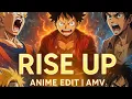 Download Lagu Never Give Up 💫 | Rise Up | Anime Motivation Edit epenesu animeditz 