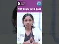 G Spot Enhancement | PRP Shots for G Spot | Platelet Rich Plasma-Dr.Sunitha T|Doctors' Circle#shorts