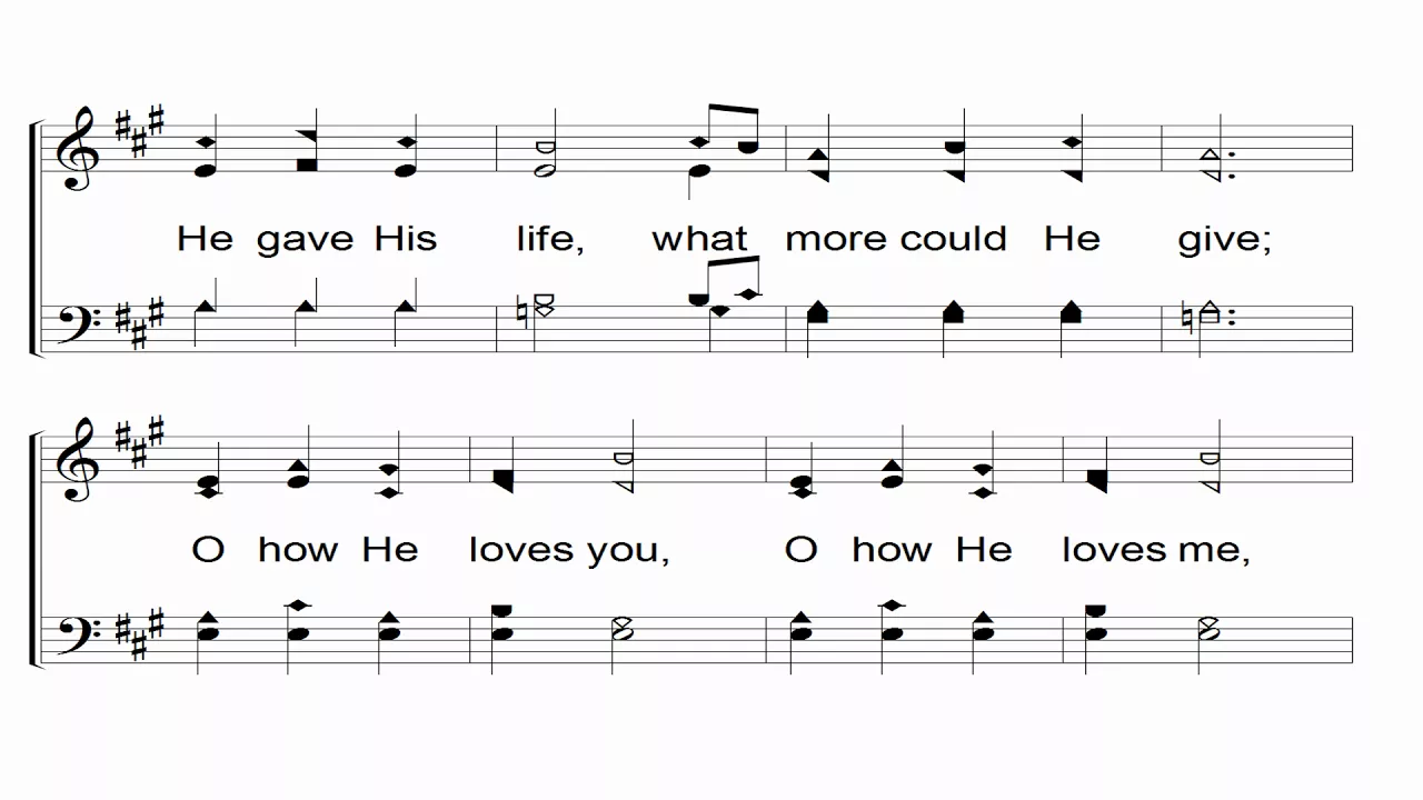 O How He Loves You and Me - A Cappella Hymn O How He Loves You and Me - A Cappella Hymn
