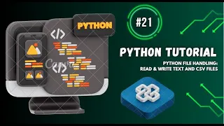 Python File Handling Read Write Text and CSV Files