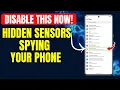 These 3 Features Secretly Track Your Android Phone - TURN OFF Now