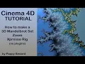 Cinema 4D Tutorial - Mandelbrot Set Rig
