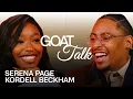 Download Lagu Love Island's Serena Page \u0026 Kordell Beckham Debate the Best \u0026 Worst Things Ever | GOAT Talk