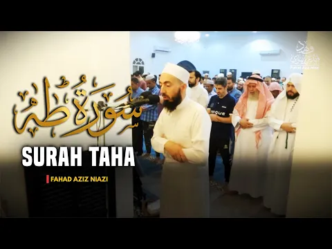 Download MP3 Surah Taha | Taraweeh 2024 -1445 | Fahad Aziz Niazi صلاة التراويح  | فهد عزيز سورة طه | نيازي