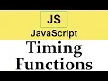 Timing Functions in JavaScript