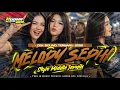 Lagu DJ MELODY SEDIH | PARTY MIDDLE JERNIH FULL BASS CEK SOUND TERBARU 2026