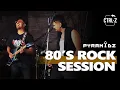 PYRAMIDZ - 80’s Rock Session [ Final Countdown - Rock You Like a Hurricane - Runaway ]