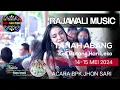Download Lagu Rindu Berat _ Chika Dmd || RAJAWALI MUSIC || T.Abang BHL || Acara Bpk.JON SARI || 14-15 Mei 2024